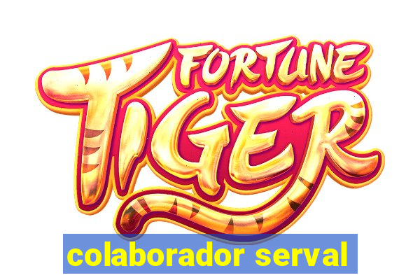 colaborador serval